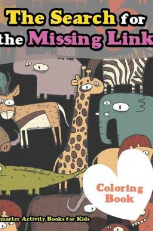 Cover of The Search for the Missing Link Coloring Book