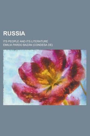 Cover of Russia; Its People and Its Literature