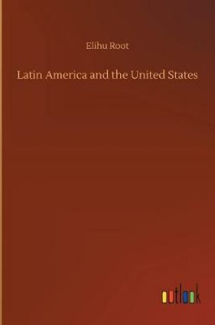 Cover of Latin America and the United States