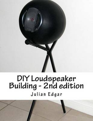 Book cover for DIY Loudspeaker Building - 2nd edition