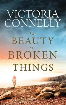 Book cover for The Beauty of Broken Things