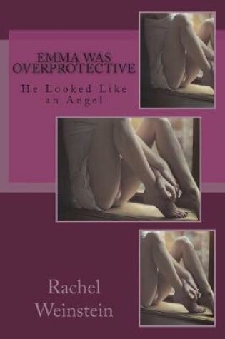 Cover of Emma Was Overprotective