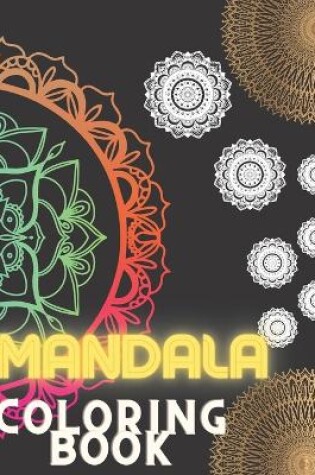 Cover of MANDALA coloring book for adults relaxation and stress relief