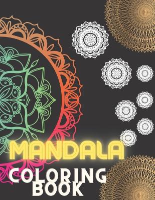 Book cover for MANDALA coloring book for adults relaxation and stress relief