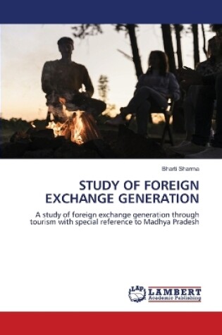 Cover of Study of Foreign Exchange Generation