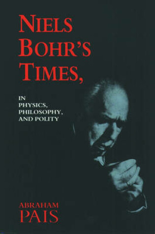 Cover of Niels Bohr's Times