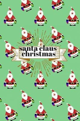 Book cover for Santa Claus Christmas