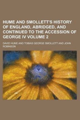 Cover of Hume and Smollett's History of England, Abridged, and Continued to the Accession of George IV