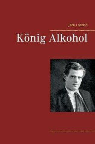 Cover of König Alkohol