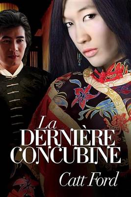 Book cover for La Derniere Concubine