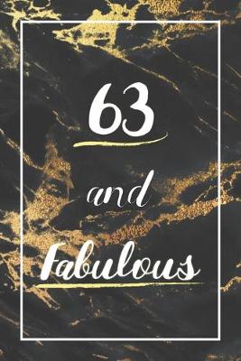 Book cover for 63 And Fabulous