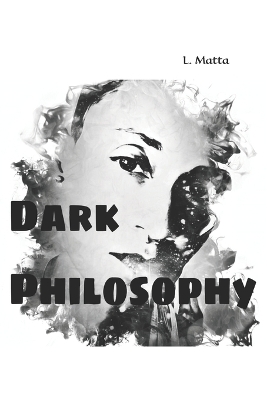 Book cover for Dark Philosophy