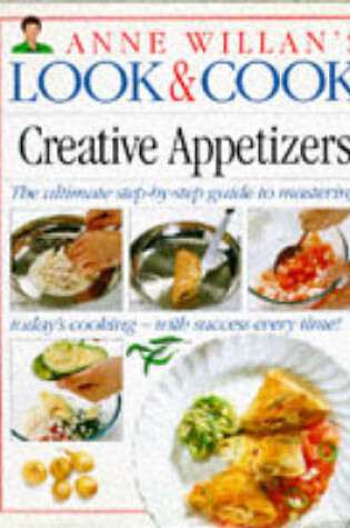 Cover of Look And Cook:  7 Creative Appetizers