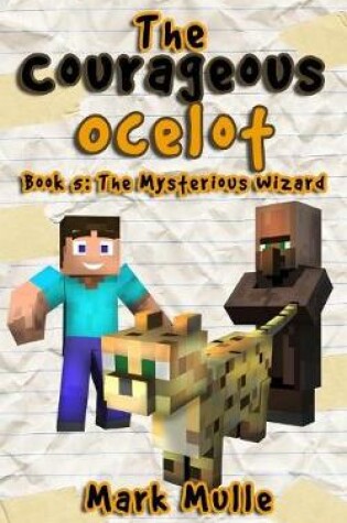 Cover of The Courageous Ocelot (Book 5)