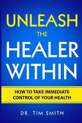 Book cover for Unleash the Healer Within