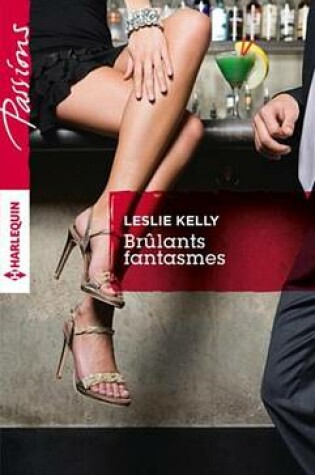 Cover of Brulants Fantasmes