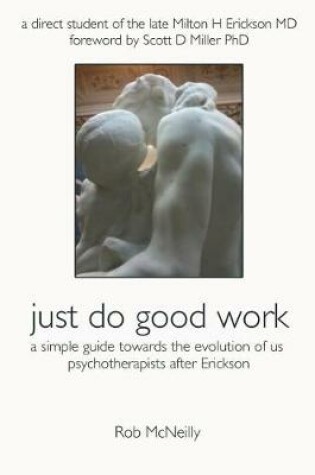 Cover of Just Do Good Work