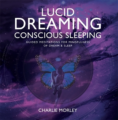 Book cover for Lucid Dreaming, Conscious Sleeping