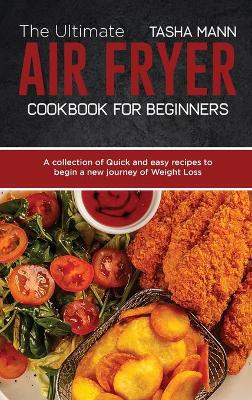 Book cover for The Ultimate Air Fryer cookbook for Beginners