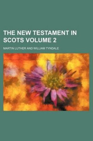 Cover of The New Testament in Scots Volume 2