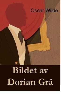 Book cover for Bildet AV Dorian Grå