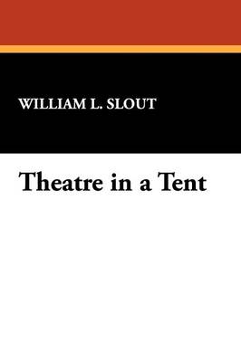 Book cover for Theatre in a Tent