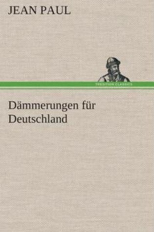 Cover of Dammerungen fur Deutschland