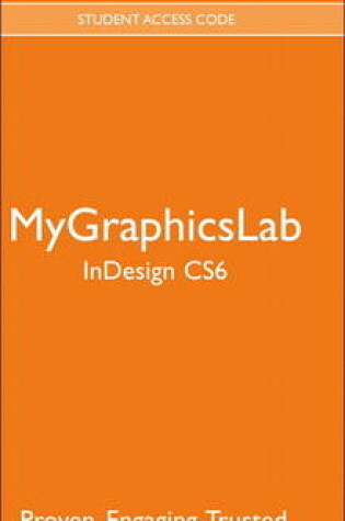 Cover of MyLab Graphics -- Standalone Access Card -- for Adobe InDesign CS6