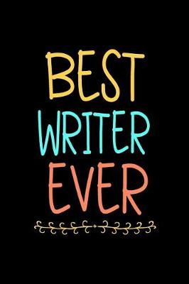 Book cover for Best Writer Ever