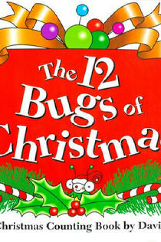 Cover of 12 Bugs of Christmas