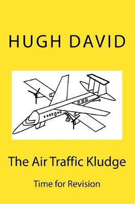 Cover of The Air Traffic Kludge