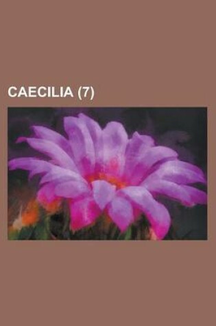 Cover of Caecilia (7 )