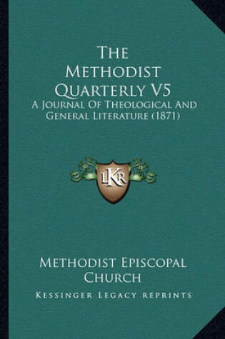 Cover of The Methodist Quarterly V5