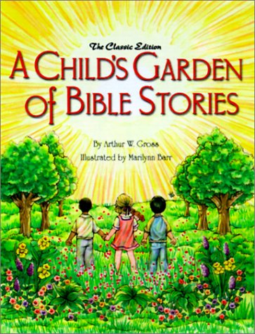 Book cover for Child's Garden of Bible Stories, A