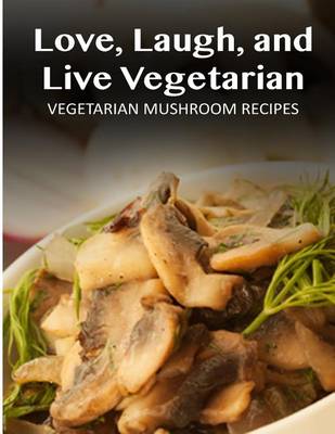 Book cover for Vegetarian Mushroom Recipes