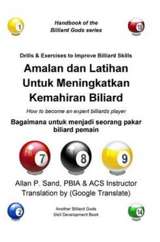 Cover of Amalan Dan Latihan Untuk Meningkatkan Kemahiran Biliard