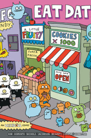Cover of Uglydoll: Eat Dat!