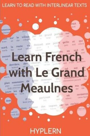 Cover of Learn French with Le Grand Meaulnes
