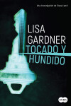 Book cover for Tocado y hundido / Crash & Burn