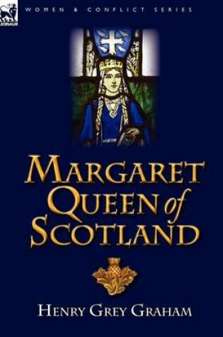 Cover of Margaret Queen of Scotland