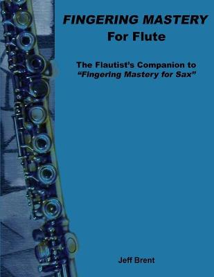 Book cover for Fingering Mastery for Flute