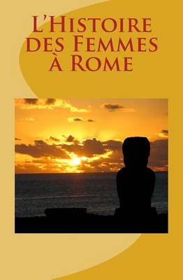 Book cover for L'Histoire des Femmes a Rome