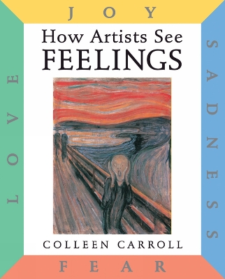 Book cover for How Artists See: Feelings