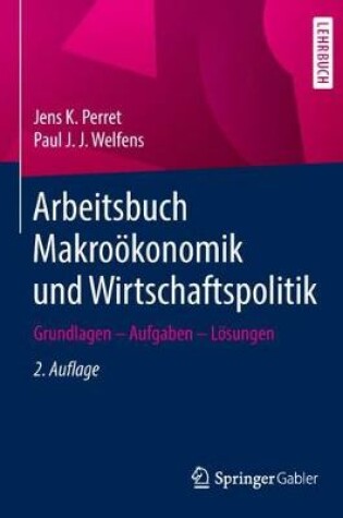 Cover of Arbeitsbuch Makrooekonomik Und Wirtschaftspolitik