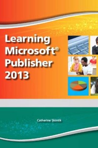 Cover of Learning Microsoft Publisher 2013, Student Edition -- CTE/School