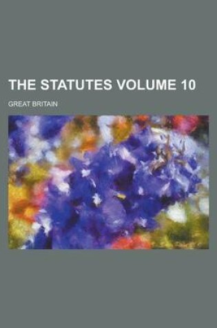 Cover of The Statutes Volume 10