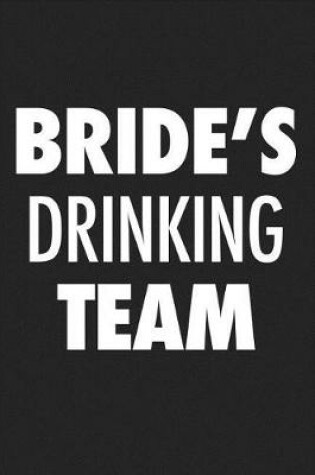 Cover of Bride's Drinking Team