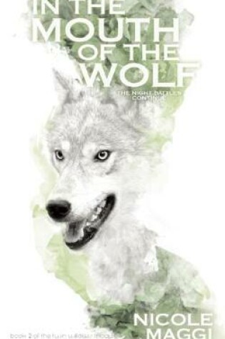 Cover of In the Mouth of the Wolf