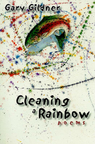 Cover of Cleaning a Rainbow