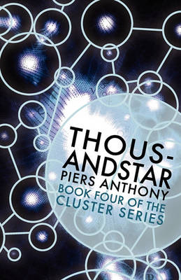 Book cover for Thousandstar (Book Four of the Cluster Series)